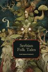 Serbian Folk Tales