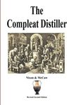 The Compleat Distiller: Revised Second Edition