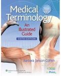 Medical Terminology: An Illustrated