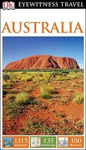 DK Eyewitness Travel Guide: Australia