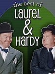 The Best of Laurel and Hardy