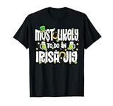 St Patricks Most Likely to Do an Ir