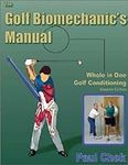 The Golf Biomechanic's Manual: Whol