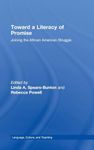 Toward a Literacy of Promise: Joining the African American Struggle (Language, Culture, and Teaching Series)