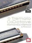 Tremolo and Octave Harmonica Method