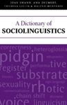 A Dictionary of Sociolinguistics