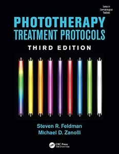 Phototherapy Treatment Protocols (Series in Dermatological Treatment)