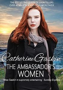 The Ambassador's Women: The sweeping family saga blockbuster that will have you gripped till the end