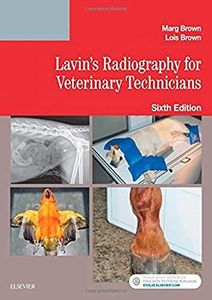 Lavin's Radiography for Veterinary Technicians