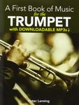 A First Book Of Music For The Trumpet: Includes Downloadable MP3s (Dover Chamber Music Scores)