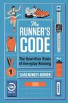 The Runner's Code: The Unwritten Rules of Everyday Running BEST BOOKS OF 2021: SPORT – WATERSTONES