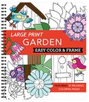 Large Print Easy Color & Frame - Garden (Stress Free Coloring Book)