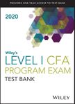 Wiley's Level I CFA Program Study Guide + Test Bank 2020