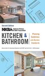 NKBA Kitchen and Bathroom Planning Guidelines with Access Standards: Chemistry and Applications