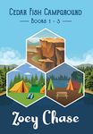 Cedar Fish Campground Books 1-3 (Cedar Fish Campground Sets)