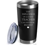 Teacher Appreciation Gifts for Men Women 20 Ounce Stainless Steel Car Tumbler Mug Double Wall Insulated Travel Cup The Influence of A Good Teacher Can Never Be Erased (Black)（Don't Use Dishwasher）