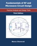 Fundamentals of RF and Microwave Circuit Design-Practical Analysis and Design Tools-Third Edition