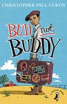 Bud, Not Buddy (A Puffin Book):The Newbery Medal and Coretta Scott King Award-Winning Classic [Paperback] Christopher Paul Curtis