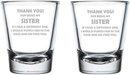 MIP Set of 2 Shot Glasses 1.75oz Shot Glass Sister Thank You For Being My Funny