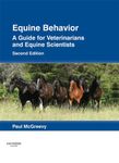 Equine Behavior: A Guide for Veterinarians and Equine Scientists