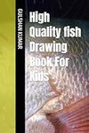 High Quality fish Drawing Book For 