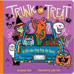 Trunk or Treat: A Lift-the-Flap Pop-Up Story