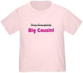 CafePress Big Cousin (Only Grandchild) T Shirt Cute Toddler T-Shirt, 100% Cotton Pink