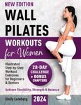 Wall Pilates Workouts for Women: 28