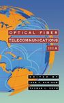 Optical Fiber Telecommunications IIIA (Volume 3A) (Optics and Photonics, Volume 3A)