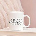 Cupcakes and Champagne for Breakfast Mug, Decor Mug, Gift for Best Friend, Gift for Him Her