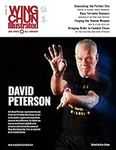 Wing Chun Illustrated Issue 73 (August 2023): Featuring Sifu David Peterson: A Martial Arts Magazine Dedicated to Chinese Kung Fu Boxing for Self-Defense and Health (Wing Chun Illustrated Magazine)