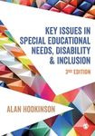 Key Issues in Special Educational Needs, Disability and Inclusion (Education Studies: Key Issues)