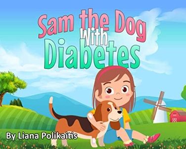 Sam the Dog With Diabetes