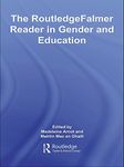 The RoutledgeFalmer Reader in Gender & Education (RoutledgeFalmer Readers in Education)