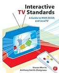 Interactive TV Standards: A Guide t