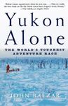 Yukon Alone: The World's Toughest Adventure Race