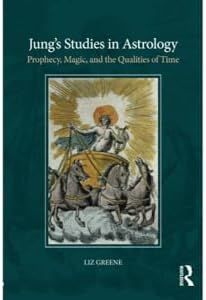 Jung’s Studies in Astrology: Prophecy, Magic, and the Qualities of Time