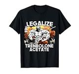 Legalize Trenbolone Acetate Funny S