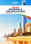 Lonely Planet Pocket Brisbane & the Gold Coast (Pocket Guide)