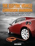 The Electric Vehicle Conversion Han