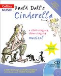 Roald Dahl's Cinderella (Book + CD/CD-ROM) (Collins Musicals)