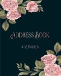 Large Address Book: Address Booka and telephone book with Alphabetical Organizer, Names, Addresses, Birthday, Phone, Work, Email and Notes (Address Book Large Print) Size_ 8x10 inches