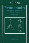 Biomechanics: Mechanical Properties of Living Tissues