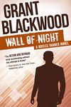 Wall of Night (The Briggs Tanner Novels)