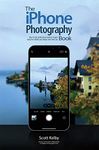 The iPhone Photography Book: How to Get Professional-looking Images Using the Camera You Always Have With You: 3