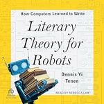 Literary Theory for Robots: How Com