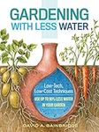 Gardening with Less Water: Low-Tech