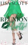 Reunion Flirts! 5 Romantic Short Stories (The Flirts! Short Stories Collections Book 7)