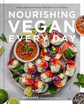 Nourishing Vegan Every Day: Simple,