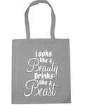 Hippowarehouse Looks like a beauty drinks like a beast Tote Shopping Gym Beach Bag 42cm x38cm, 10 litres